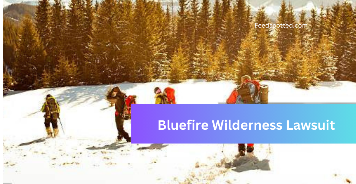 Bluefire Wilderness lawsuit