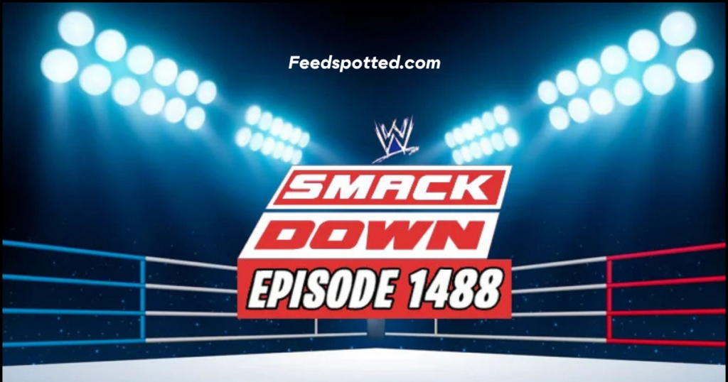 WWE Smackdown Episode 1488